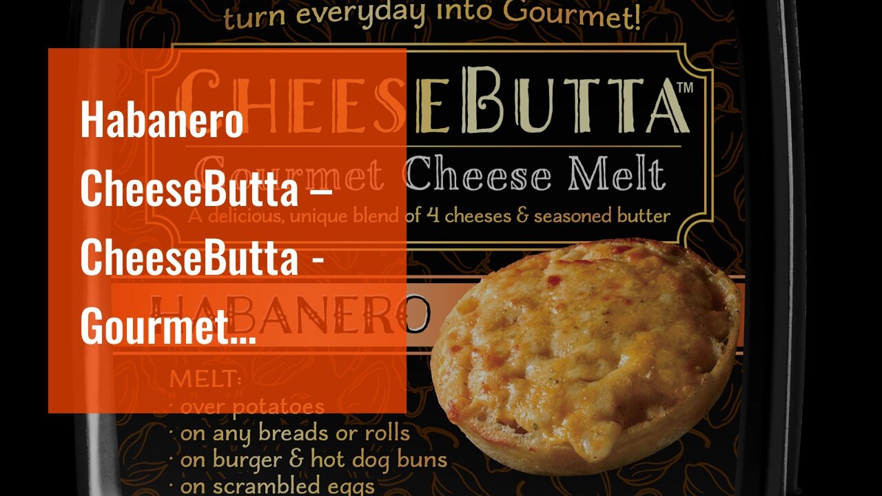 Habanero CheeseButta – CheeseButta - Gourmet Products