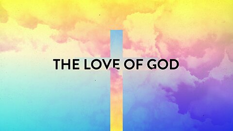 God Loves You that Much - Dr. Larry Ollison