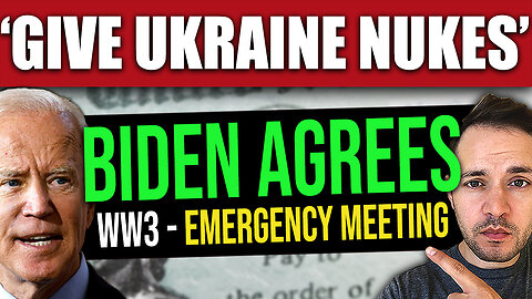 (Emergency Meeting) Biden to Give Nuclear Weapons to Ukraine – WORLD WAR 3