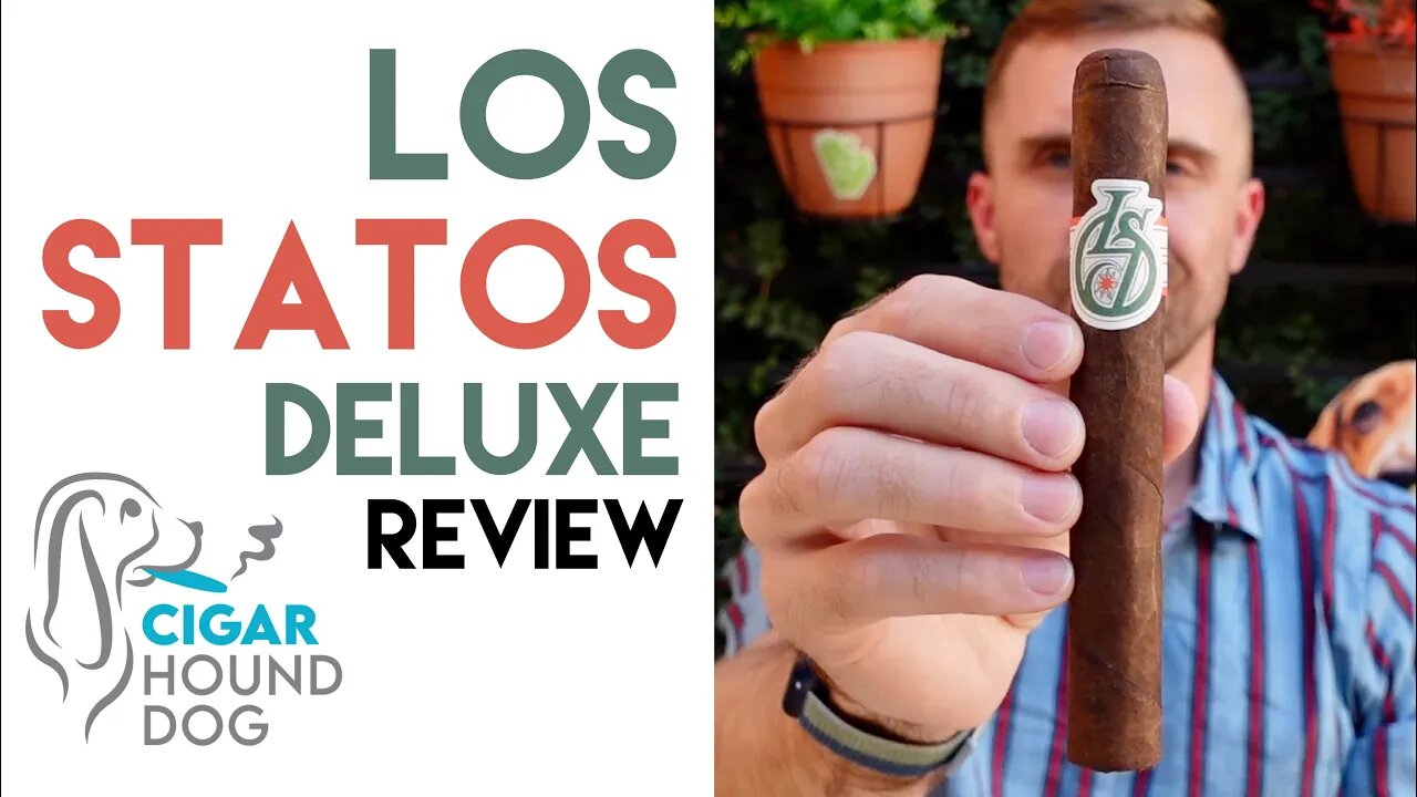 Los Statos Deluxe Cigar Review