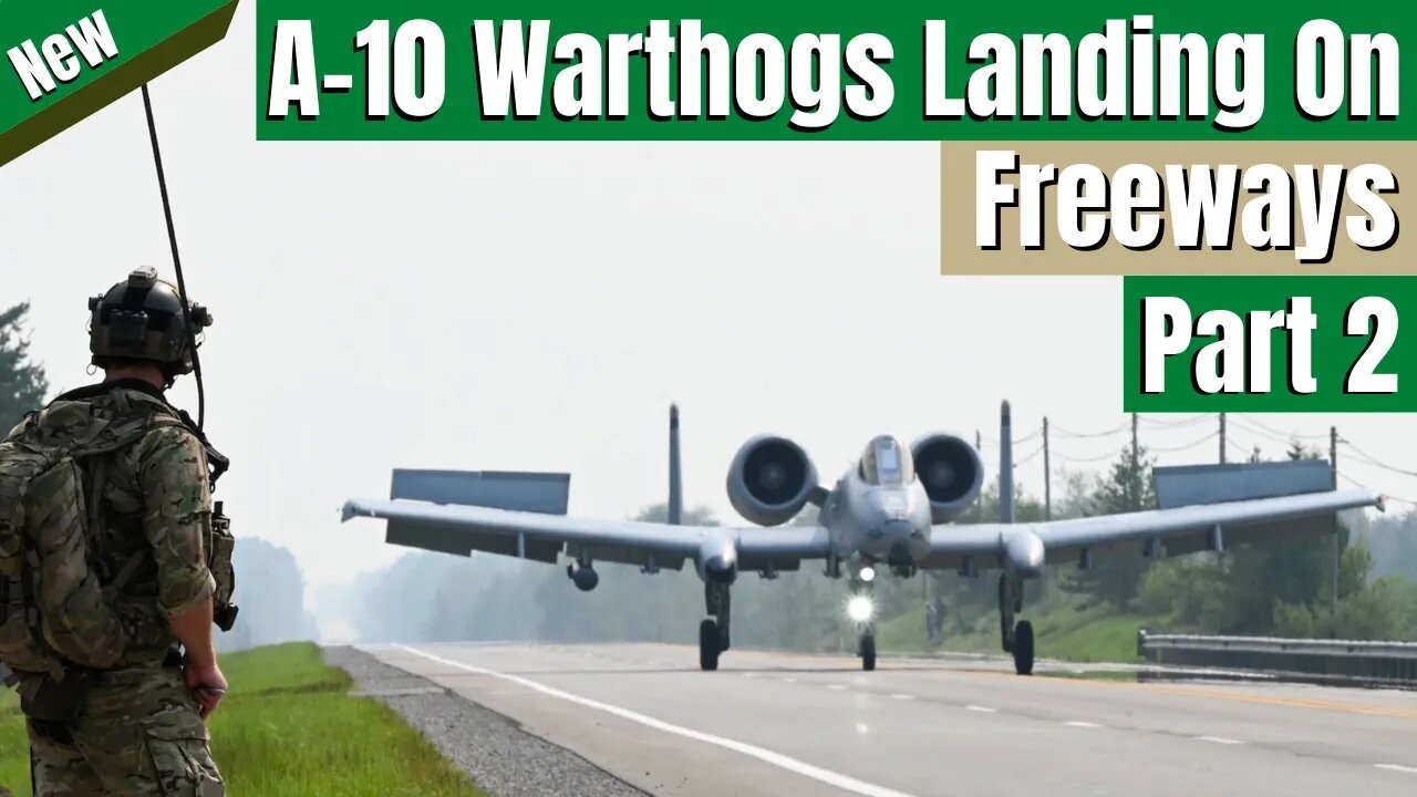 MORE A-10 Warthog's Landing On The Freeways And Highways Of The United States - New Footage.