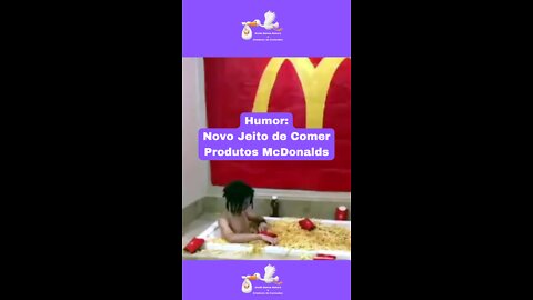 Humor: Novo Jeito Exagerado de Comer Produtos McDonalds! KKKKKKK