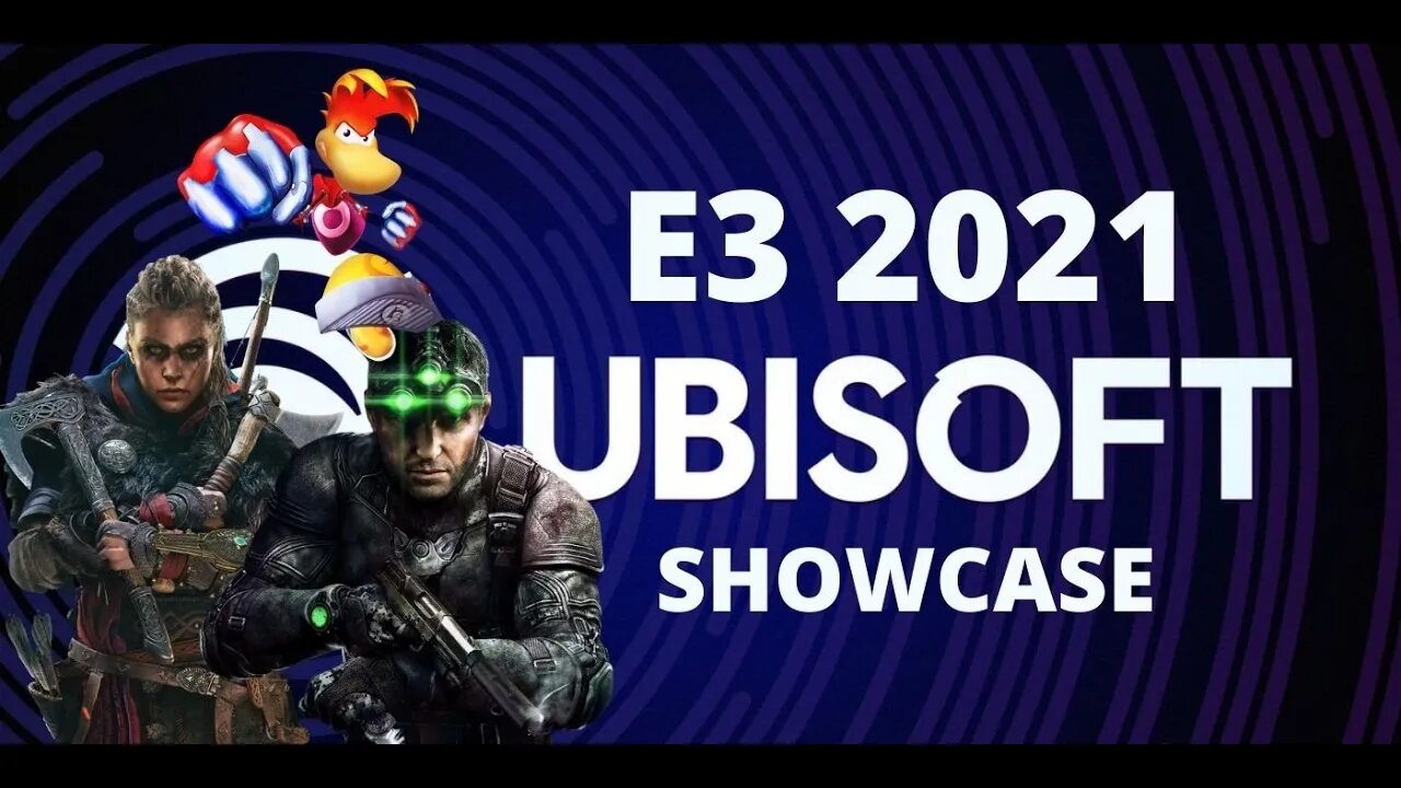 The Return Of E3! (Ubisoft Live Stream 2021)