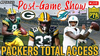 LIVE Green Bay Packers vs Miami Dolphins Post-Game Show! | Packers Total Access