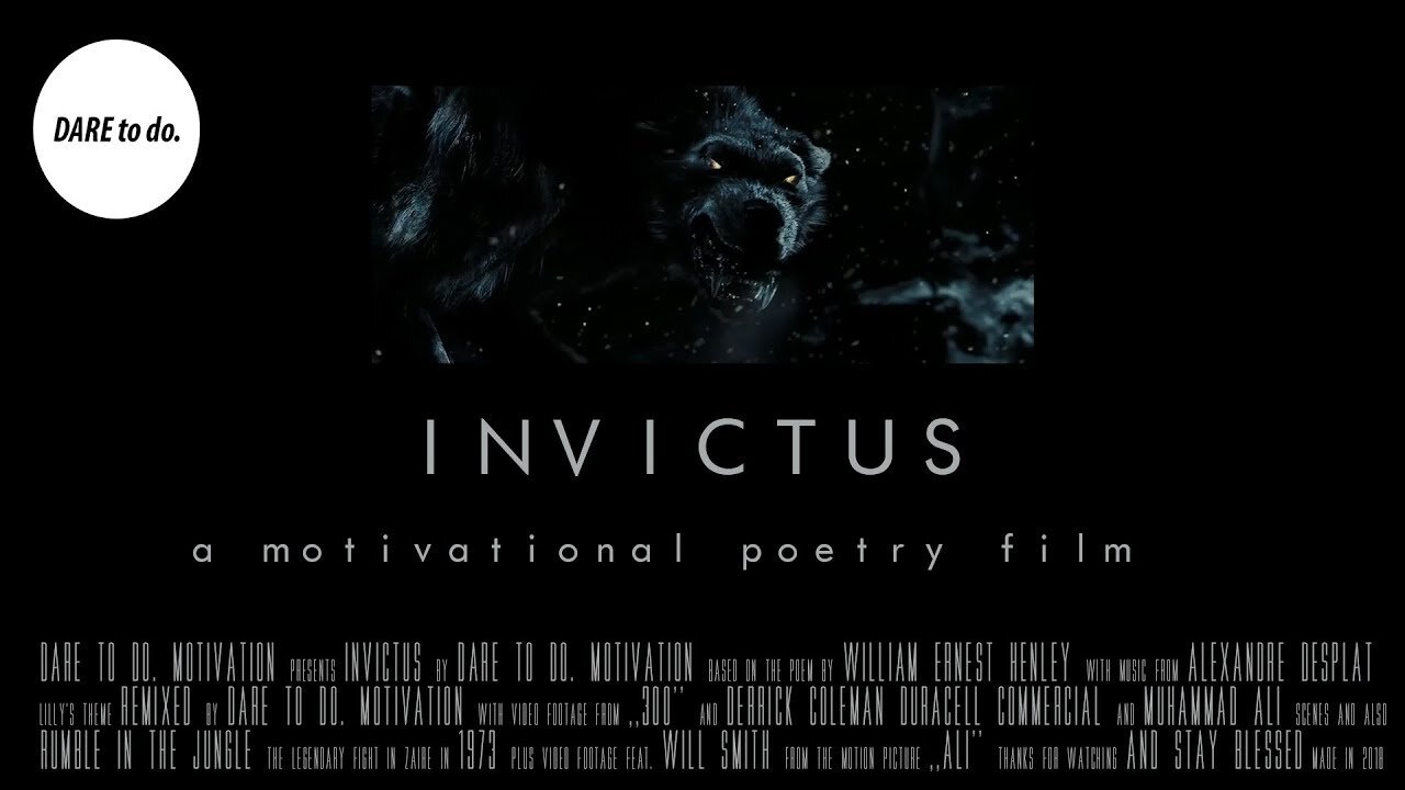 INVICTUS A Motivational Poetry Film | Dare To Do. Motivation | Motivational Poetry"