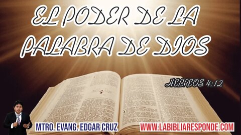 EL PODER DE LA PALABRA DE DIOS - EDGAR CRUZ MINISTRIES