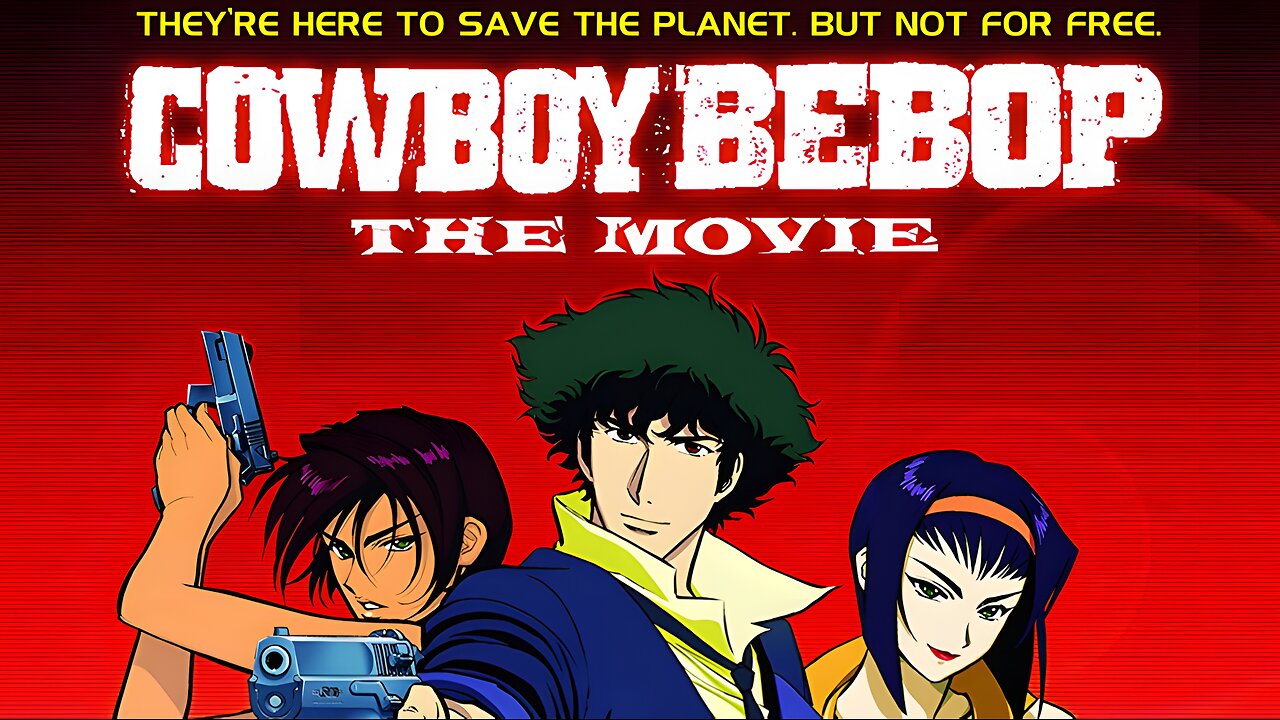 The American Anime Otaku Episode 131- Cowboy Bebop: The Movie