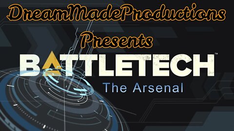The Arsenal BattleTech EP012