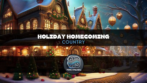 Holiday Homecoming - Country music