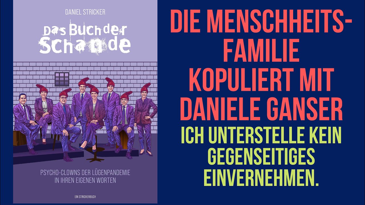 Die Menschheitsfamilie kopuliert mit Daniele Ganser. Mutmasslich ohne gegenseitiges Einvernehmen.