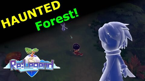 Re:Legend - Haunted Forest - E16