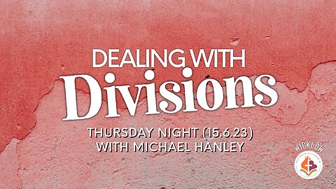 Dealing with Divisions, Michael Hanley - 15 June '23