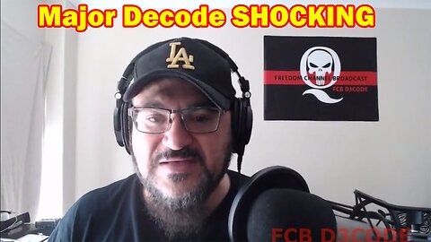 Major Decode SHOCKING News 3.1.23 - Major Arrests