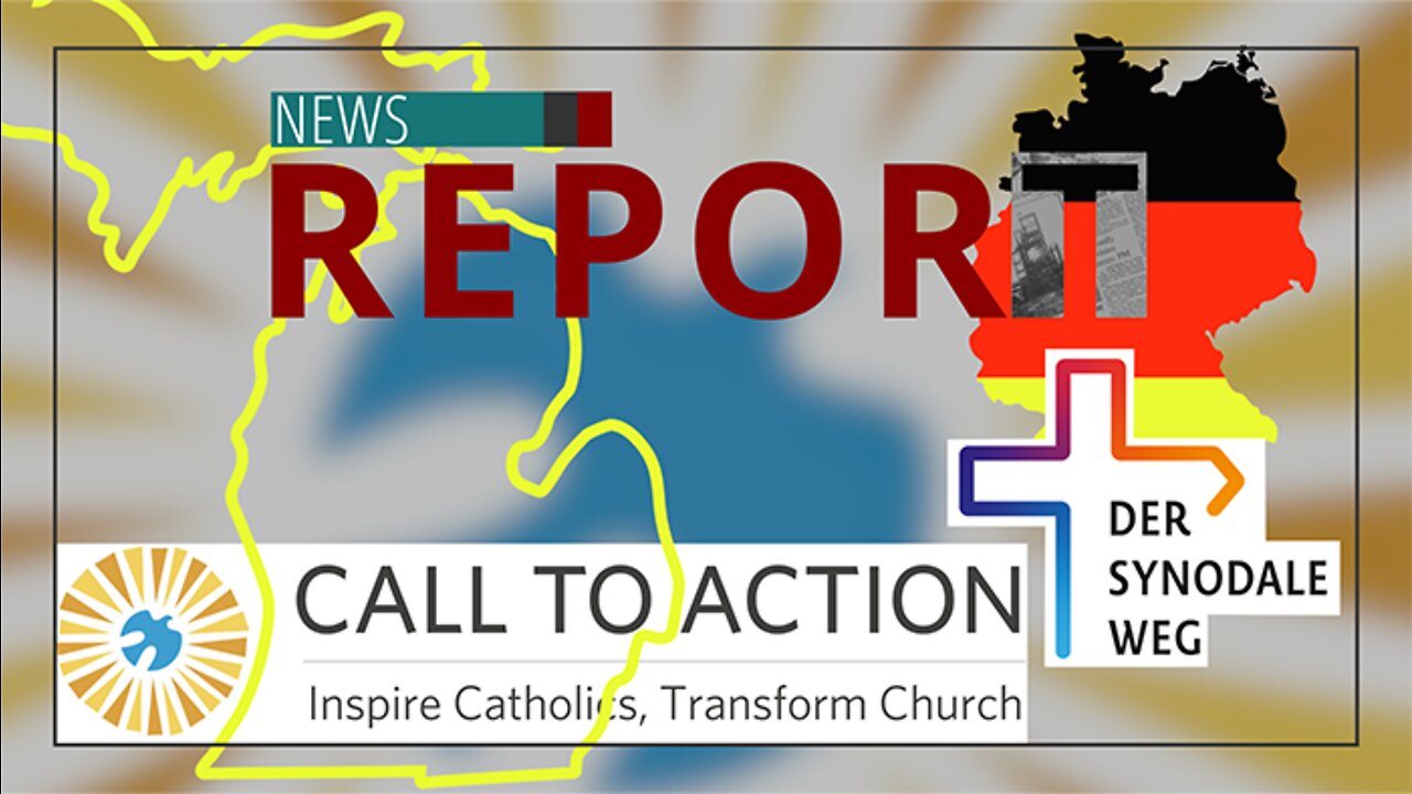 Catholic — News Report — Dissent: Detroit to Deutschland