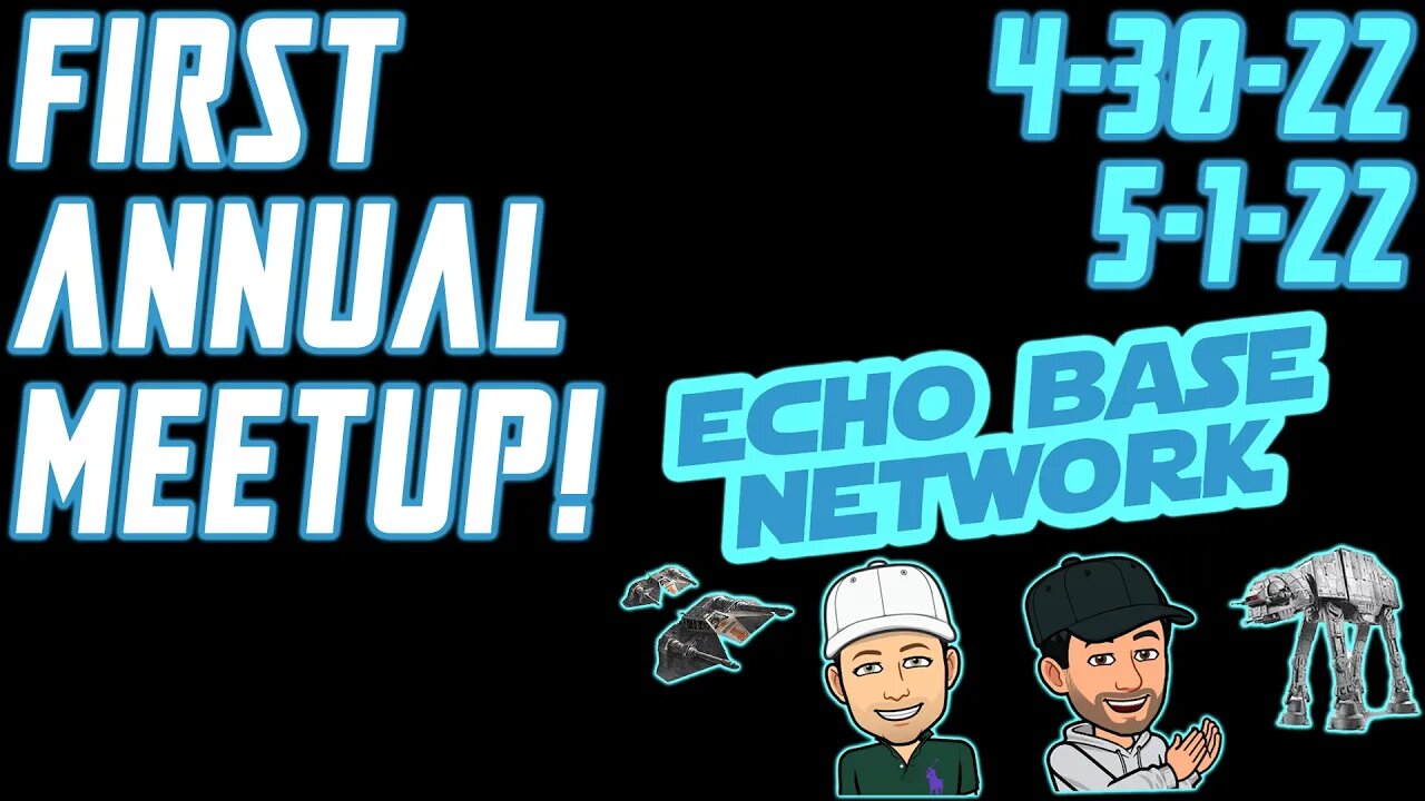 FIRST ANNUAL ECHO BASE NETWORK COMMUNITY MEETUP!