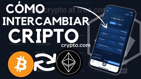 TUTORIAL: Cómo INTERCAMBIAR tokens y criptomonedas con la aplicación de CRYPTO.com - Guía en ESPAÑOL