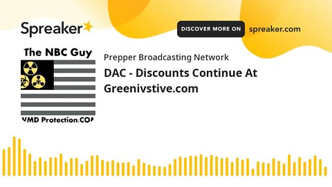 DAC - Discounts Continue At Greenivstive.com