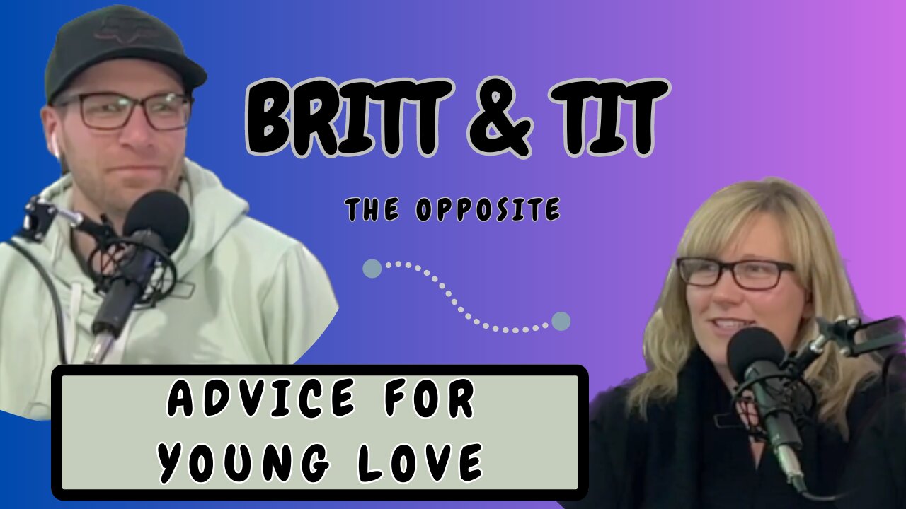 Britt & Tit : Dear Younger Me: Advice from Those Who've Been There