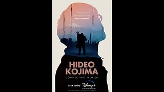 HIDEO KOJIMA CONNECTING WORLDS Trailer (Disney+)