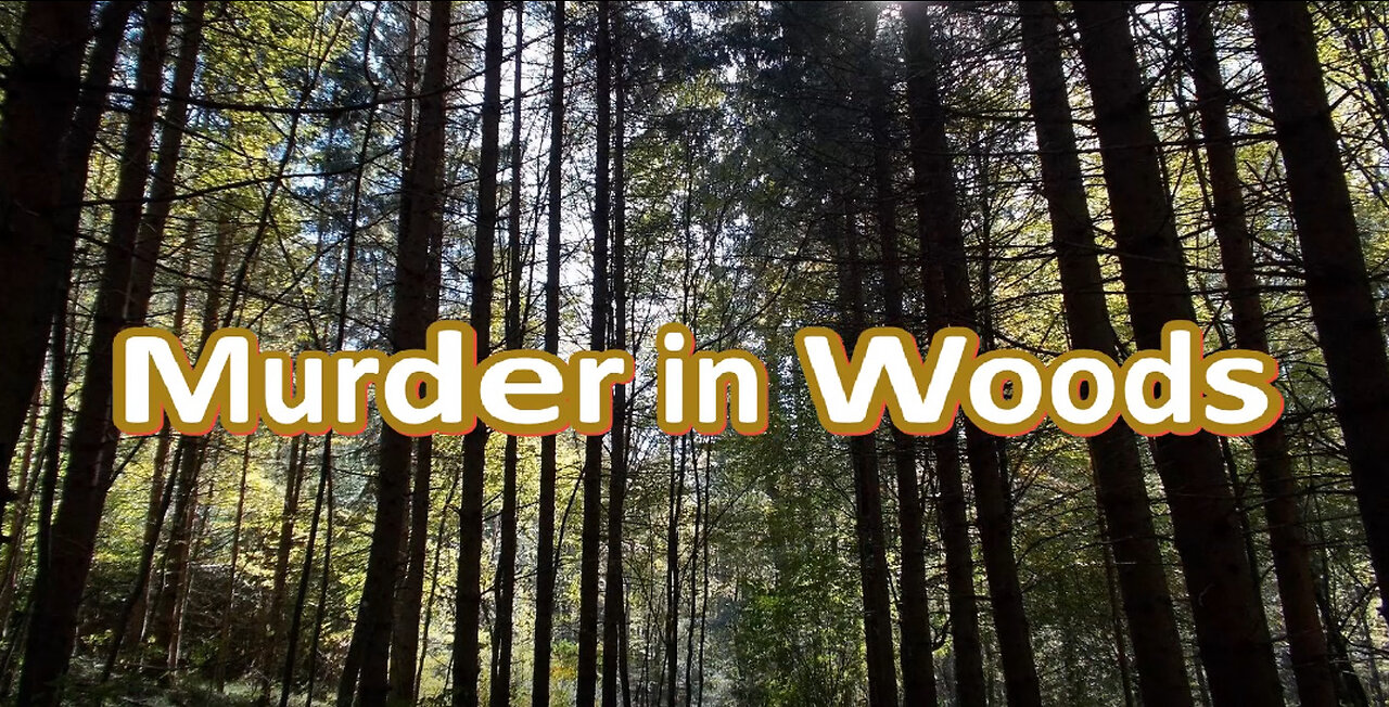 Murder in Woods