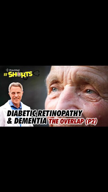 #SHORTS Diabetic Retinopathy & Dementia - The Overlap (Part 2)