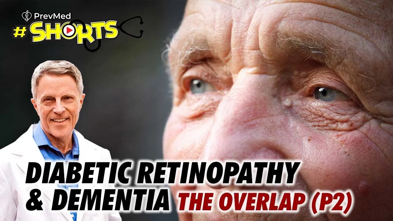 #SHORTS Diabetic Retinopathy & Dementia - The Overlap (Part 2)