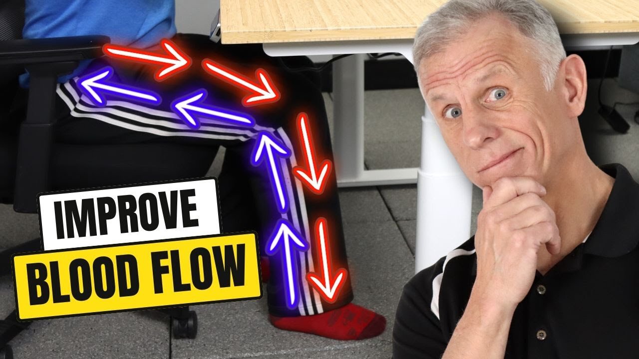 Dramatically Improve Leg Blood Flow Sitting, Guaranteed To Work!