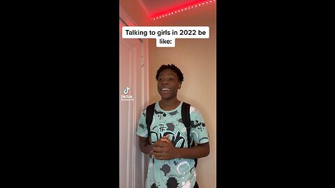 How talking to girls in 2022 be like