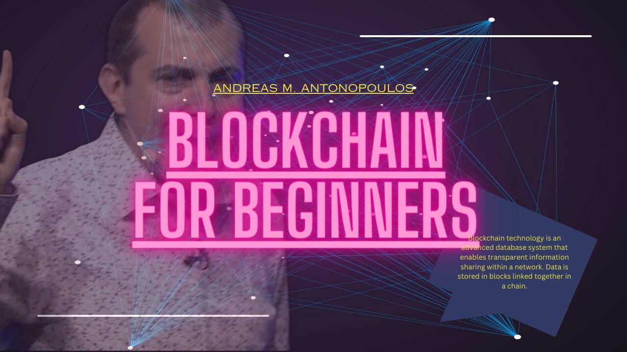 Andreas M. Antonopoulos- Blockchain for Beginners