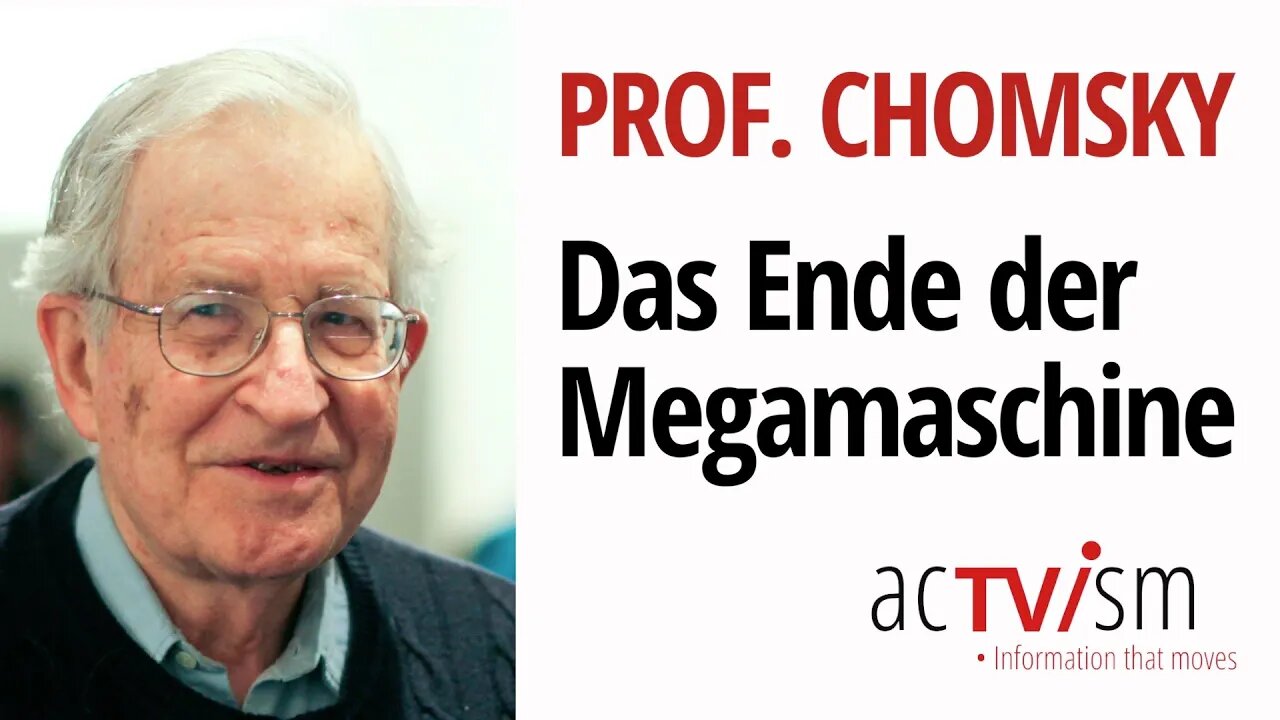 Noam Chomsky, Fabian Scheidler: Das Ende der Megamaschine