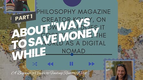 About "Ways to save money while traveling as a digital nomad"