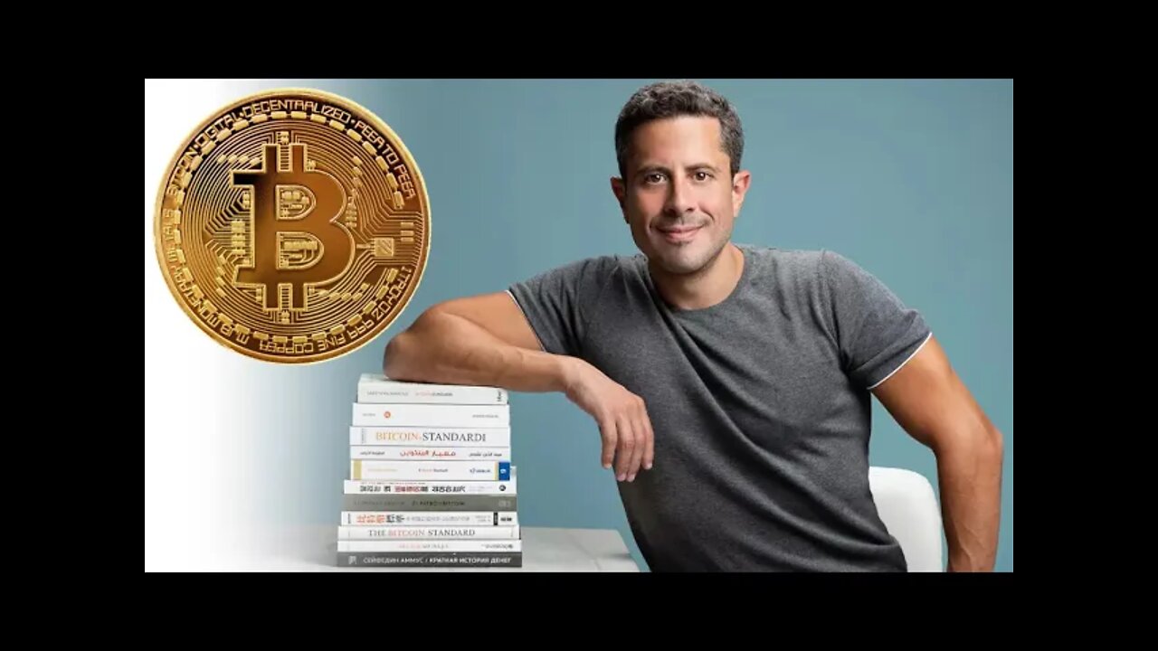 Author of The Bitcoin Standard, Saifedean Talking Bitcoin vs Fiat, Inflation & Debt: 8/1/2021