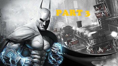 Batman Arkham City Gameplay - No Commentary Walkthrough Part 3