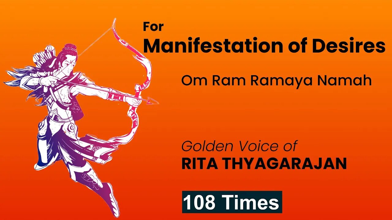 Om Ram Ramaya Namaha 108 times chanting | For Manifestation of Your Desires