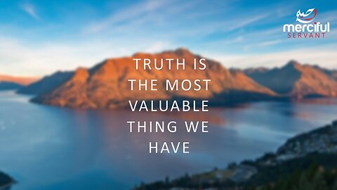 THE TRUTH WILL NEVER CHANGE