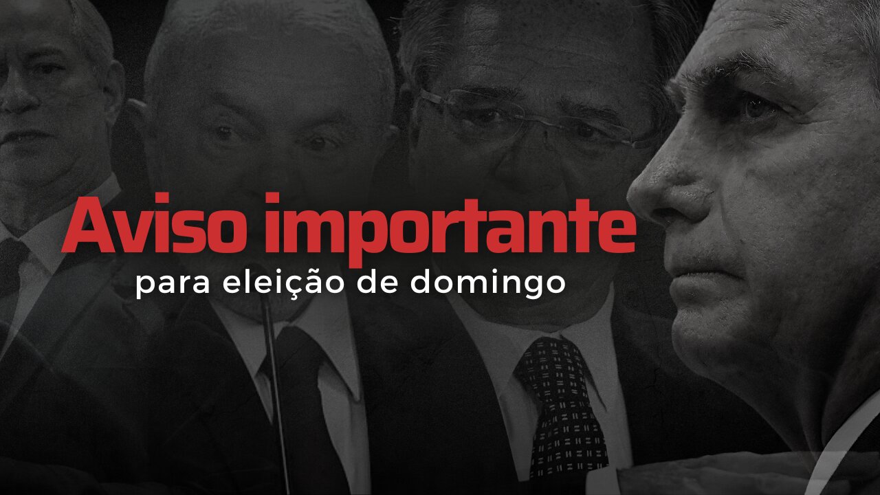 Aviso importante para eleição de domingo