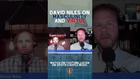 The Catholic Man Show David Niles on true masculinity