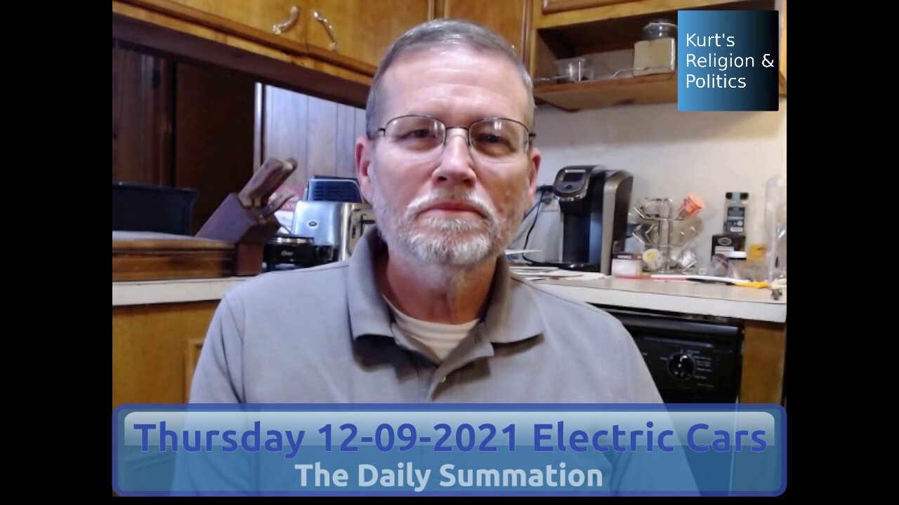 20211209 Electric Cars - The Daily Summation