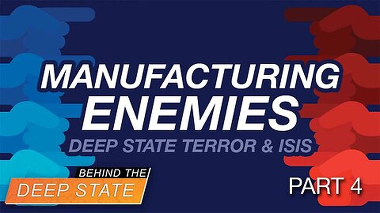 Manufacturing Enemies: Deep State Terror & ISIS - Part 4 Alex Newman - Behind the Deep State
