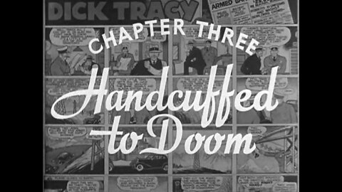 Dick Tracy Returns - S01E03 - Handcuffed To Doom (1938)