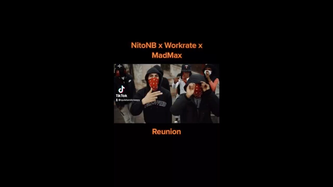 NitoNB x Workrate x MadMax - Reunion