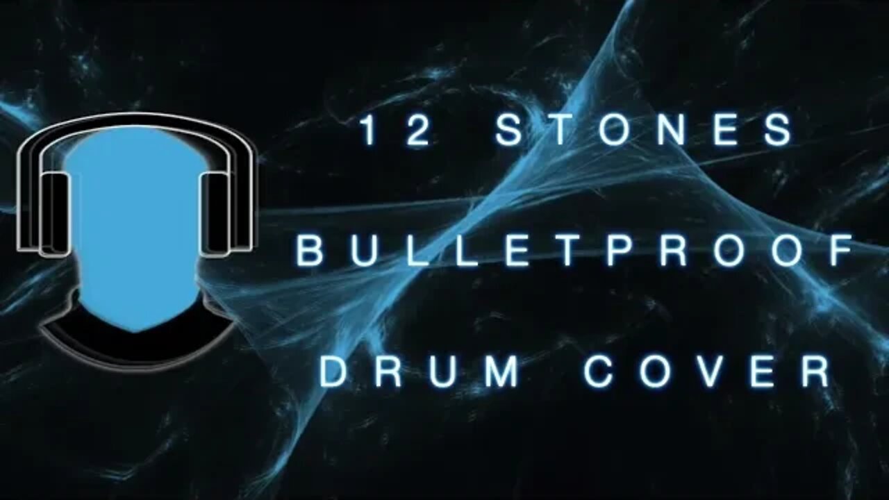 12 Stones Bulletproof Drum Cover