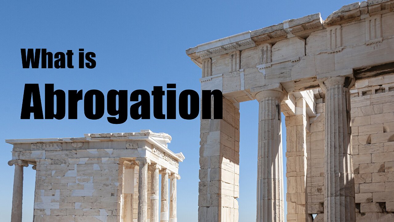 What is Abrogation?