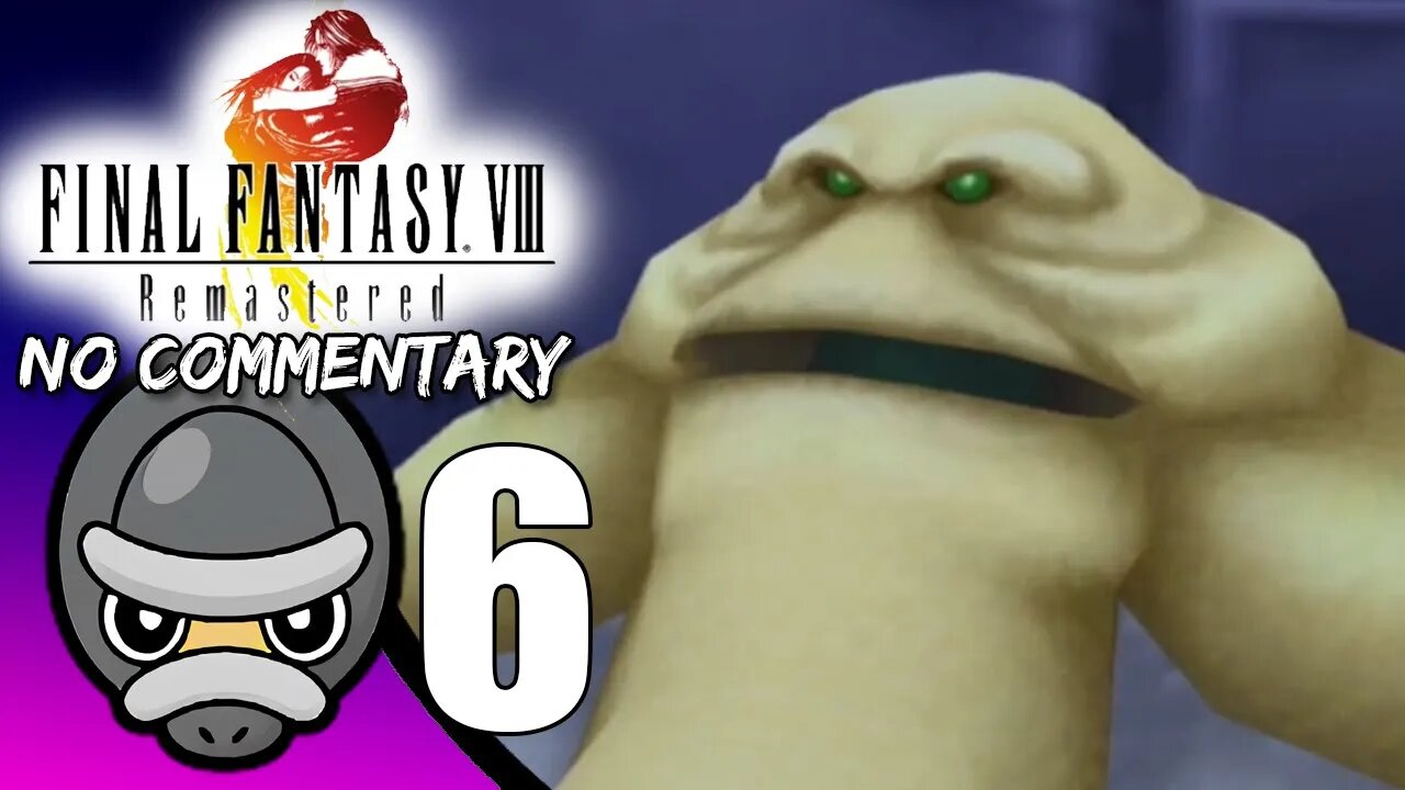 (Part 6) [No Commentary] Final Fantasy VIII Remastered - Nintendo Switch Gameplay