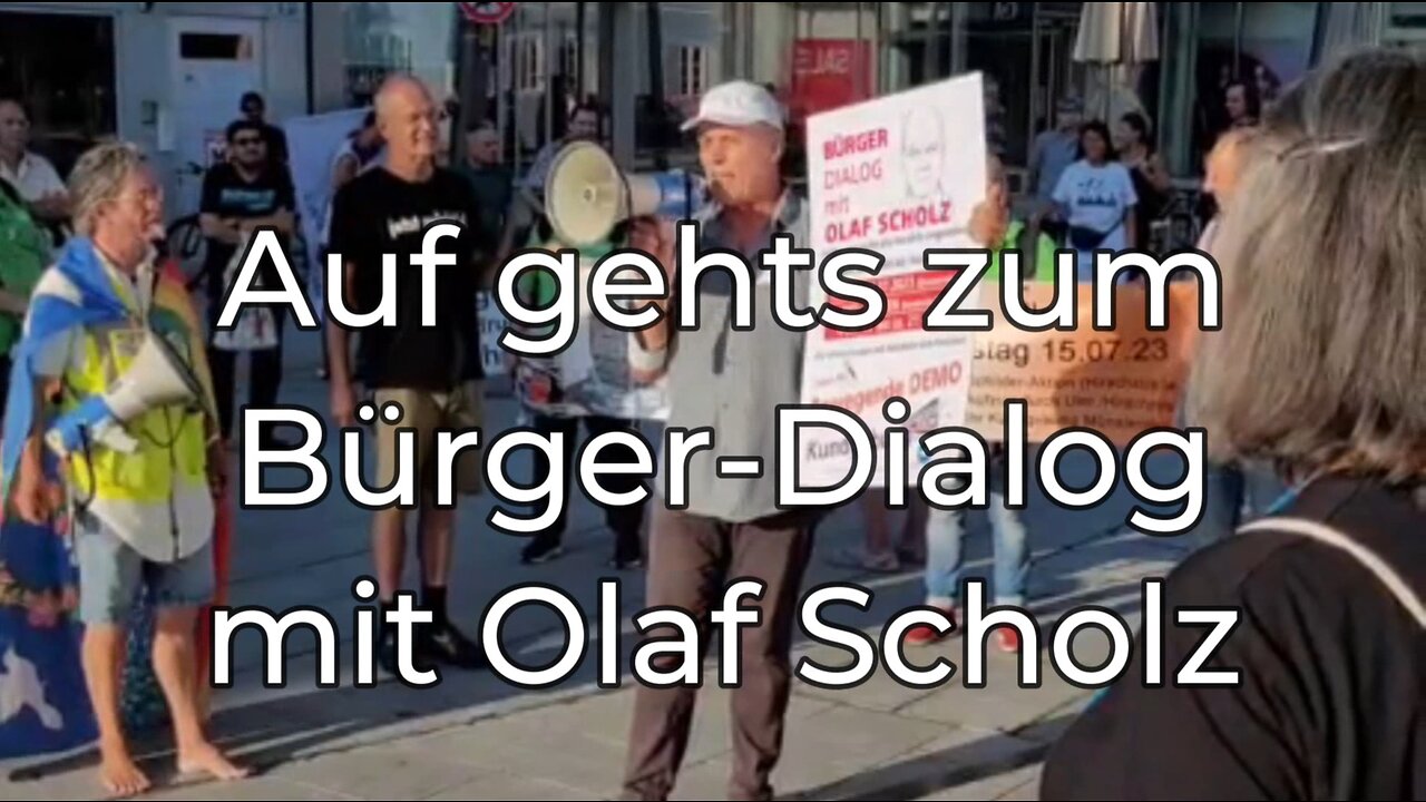 DEMO zum Bürger Dialog mit Olaf Scholz in Füssen am 13.07.2023