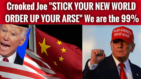 Crooked Joe STICK THE NEW WORLD ORDER UP YOUR ARSE!