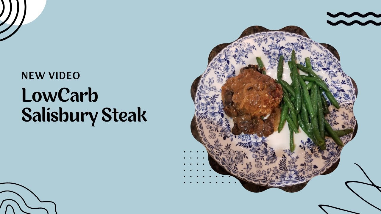 Low Carb Salisbury Steak