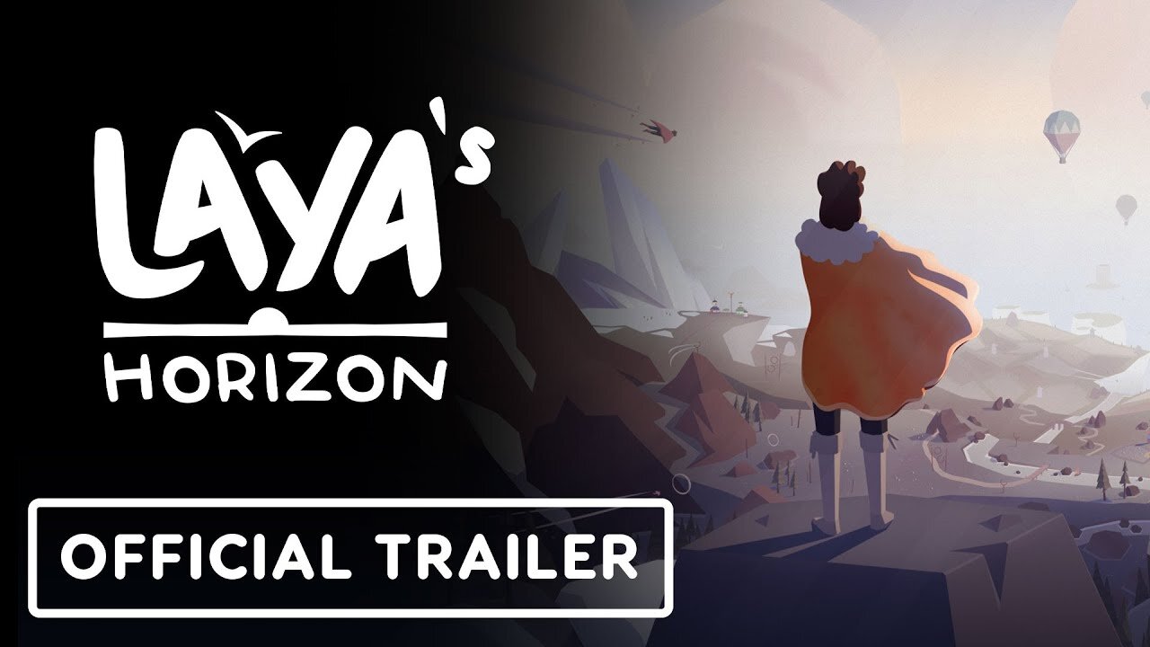 Laya's Horizon - Official Launch Trailer