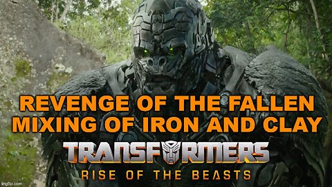 Revenge Of The Fallen - Mixing Of Iron And Clay In The End Times