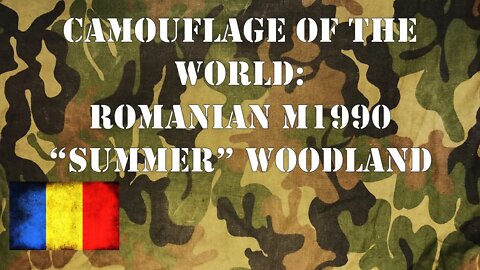 Camouflage of the World: Romanian M1990 Woodland